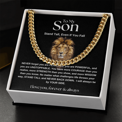 My Son's Fearless Strength | Cuban Link Necklace