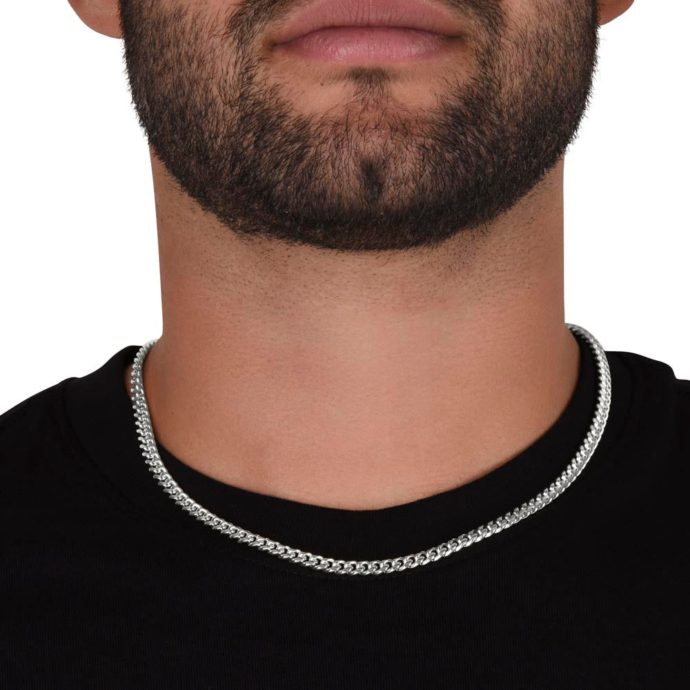 My Son's Fearless Strength | Cuban Link Necklace