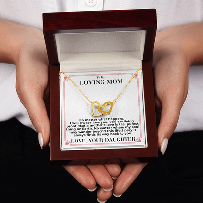 To Mom - No Matter What Happens, - Interlocking Hearts Necklace - From Daughter