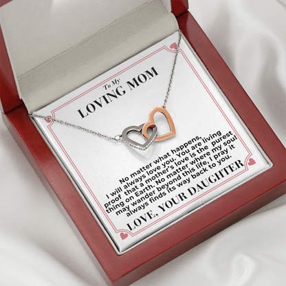 To Mom - No Matter What Happens, - Interlocking Hearts Necklace - From Daughter