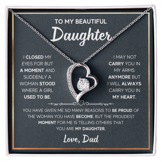 Daughter -  I closed my eyes - Dad - Forever Love Necklace