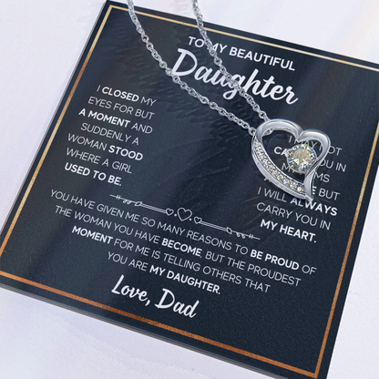 Daughter -  I closed my eyes - Dad - Forever Love Necklace