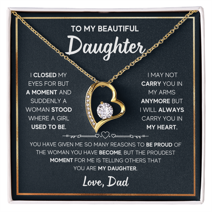 Daughter -  I closed my eyes - Dad - Forever Love Necklace